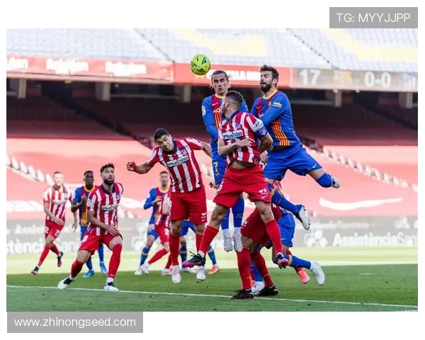 西甲精彩赛事直播视频全面呈现球迷热情与激情瞬间